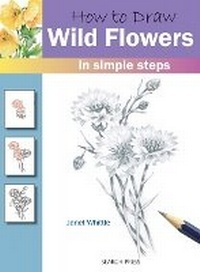 Enlarge image Cover: How to Draw: Wild Flowers - Search Press Ltd