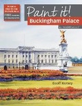 Cover: Paint It!: Buckingham Palace - Search Press Ltd