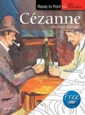 Cover: Ready to Paint the Masters: Cezanne - Search Press Ltd
