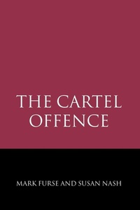 Enlarge image Cover: The Cartel Offence - Hart Publishing