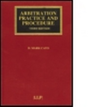 Abbildung von: Arbitration Practice and Procedure - Informa Law