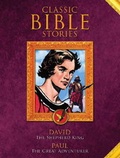 Cover: Classic Bible Stories: David the Shepherd King/St Paul the Great Adventurer - Titan Books Ltd