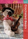 Cover: Twenty to Make: Crocheted Bears - Search Press Ltd
