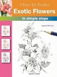 Enlarge image Cover: How to Draw: Exotic Flowers - Search Press Ltd
