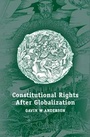 Cover: Constitutional Rights after Globalization - Hart Publishing