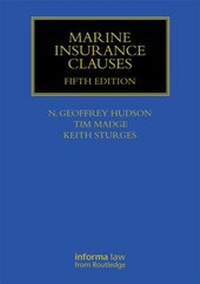 Enlarge image Cover: Marine Insurance Clauses - Informa Law