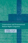 Cover: Corporations and Transnational Human Rights Litigation - Hart Publishing