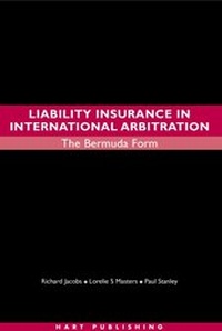 Abbildung von: Liability Insurance in International Arbitration - Hart Publishing