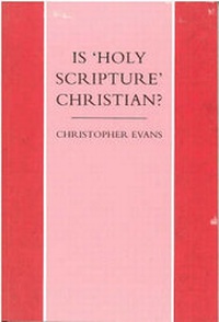 Abbildung von: Is "Holy Scripture" Christian? - XPRESS Reprints