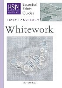 Enlarge image Cover: RSN Essential Stitch Guides: Whitework - Search Press Ltd