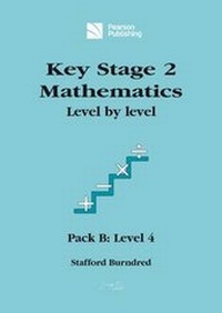 Enlarge image Cover: Key Stage 2 Mathematics Level by Level: Pack B - Pearson Publishing