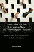 Cover: Islamic State Practices, International Law and the Threat from Terrorism - Hart Publishing