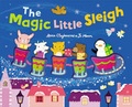 Cover: The Magic Little Sleigh - Caterpillar Books Ltd