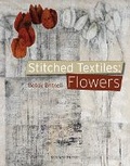 Cover: Stitched Textiles: Flowers - Search Press Ltd