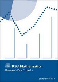 Enlarge image Cover: Key Stage 3 Mathematics Homework: Level 5 Pack C - Pearson Publishing