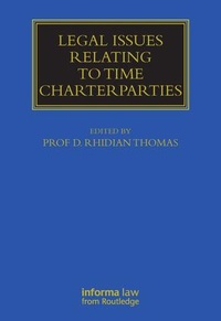 Abbildung von: Legal Issues Relating to Time Charterparties - Informa Law