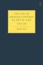 Cover: The Law of Merger Control in the EC and the UK - Hart Publishing