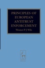 Cover: Principles of European Antitrust Enforcement - Hart Publishing