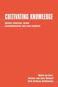 Enlarge image Cover: Cultivating Knowledge - Practical Action Publishing