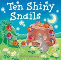 Cover: Ten Shiny Snails - Caterpillar Books Ltd