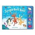 Cover: The Jingle Bell Ball - Caterpillar Books Ltd