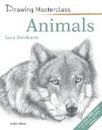 Enlarge image Cover: Drawing Masterclass: Animals - Search Press Ltd