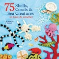 Cover: 75 Shells, Corals & Sea Creatures to Knit & Crochet - Search Press Ltd