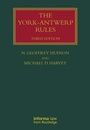 Cover: The York-Antwerp Rules: The Principles and Practice of General Average Adjustment - Informa Law