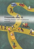 Cover: Crossroads after 50 - Joseph Rowntree Foundation