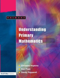 Enlarge image Cover: Understanding Primary Mathematics - David Fulton Publishers Ltd