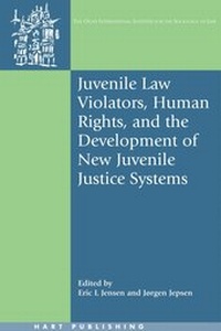 Enlarge image Cover: Juvenile Law Violators, Human Rights, and the Development of New Juvenile Justice Systems - Hart Publishing