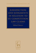 Cover: Jurisdiction and Judgments in Relation to EU Competition Law Claims - Hart Publishing