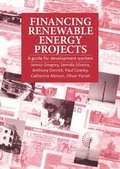 Cover: Financing Renewable Energy Projects - Practical Action Publishing