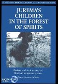 Cover: Juremas Children in the Forest of Spirits - Practical Action Publishing