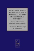 Cover: Crime, Procedure and Evidence in a Comparative and International Context - Hart Publishing