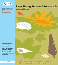 Enlarge image Cover: Play using Natural Materials - David Fulton Publishers Ltd
