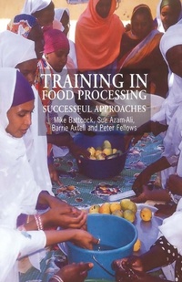 Enlarge image Cover: Training in Food Processing - Practical Action Publishing