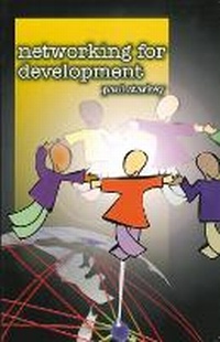 Enlarge image Cover: Networking for Development - Practical Action Publishing