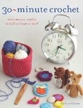 Cover: 30-Minute Crochet - Search Press Ltd