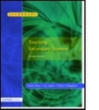 Enlarge image Cover: Teaching Secondary Science - David Fulton Publishers Ltd