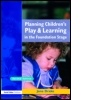 Cover: Planning Children's Play and Learning in the Foundation Stage - David Fulton Publishers Ltd