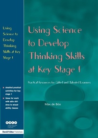 Enlarge image Cover: Using Science to Develop Thinking Skills at KS1 - David Fulton Publishers Ltd