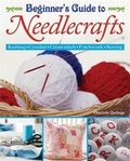 Cover: Beginners Guide to Needlecrafts - Arcturus