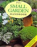 Cover: The Small Garden Handbook - Bookmart Ltd