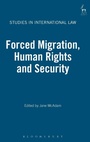 Cover: Forced Migration, Human Rights and Security - Hart Publishing