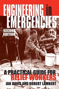 Enlarge image Cover: Engineering in Emergencies - Practical Action Publishing