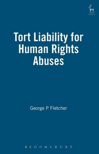 Enlarge image Cover: Tort Liability for Human Rights Abuses - Hart Publishing