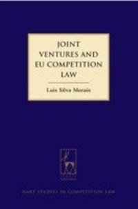 Abbildung von: Joint Ventures and EU Competition Law - Hart Publishing