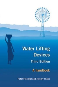 Enlarge image Cover: Water Lifting Devices - Practical Action Publishing