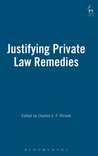 Abbildung von: Justifying Private Law Remedies - Hart Publishing
